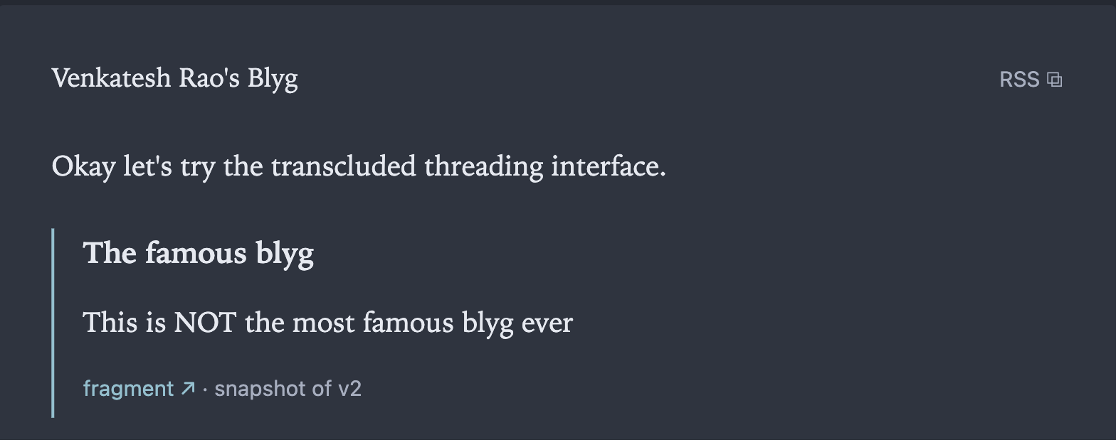 A thread on Venkatesh Rao's Blyg: one line of the author's own text, then a quoted fragment set off by a blue vertical rule, captioned "fragment ↗ · snapshot of v2".